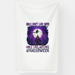 Mädchen mögen keine Hexen-Jungs Halloween Spukhaus Banner