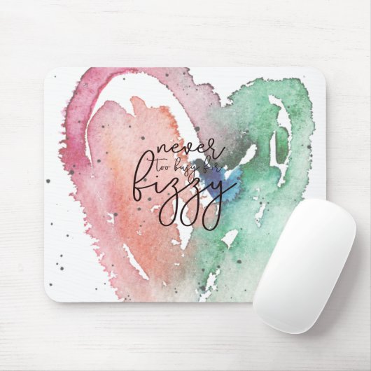 Mädchen "Nie zu beschäftigt für Fizzy" Mousepad (Mit Mouse)