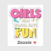 Mädchen nur wollen Spaß 80er Nostalgie Aufkleber (Blatt)