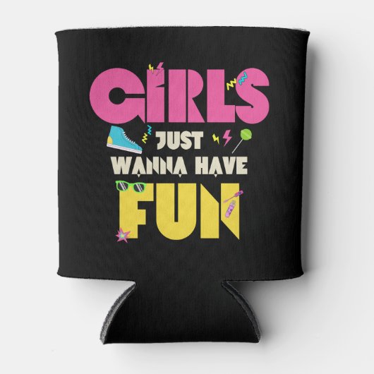 Mädchen nur wollen Spaß 80er Nostalgie Dosenkühler (Vorderseite)