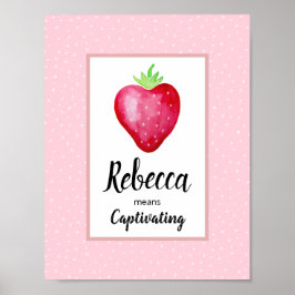 Mädchen Pink Wasserfarbe Erdbeere & Name Bedeutung Poster