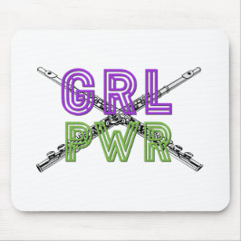 (Mädchen-Power) GRL PWR - Flöte Mousepad