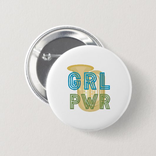 (Mädchen-Power) GRL PWR - Tuba Button (Vorne & Hinten)