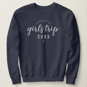 Mädchen reisen billiger als Therapieferien Sweatshirt