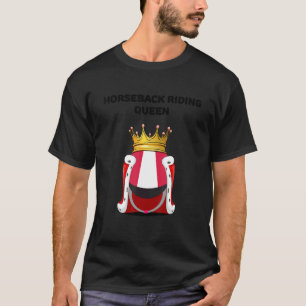 Mädchen Reiten Königin Damen Reitsport 1 T-Shirt