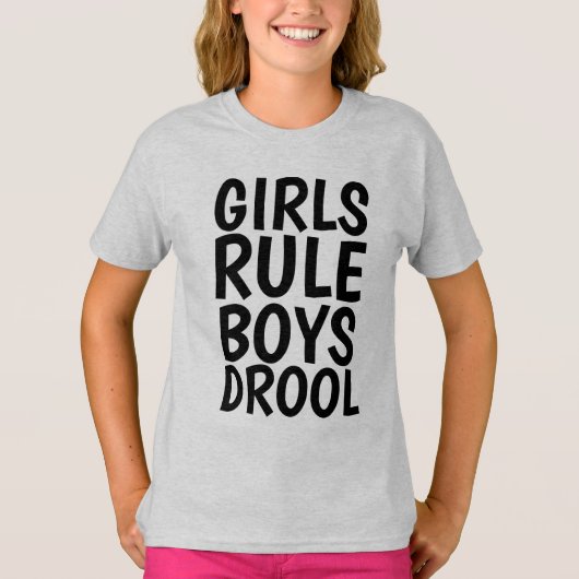 MÄDCHEN RULE BOYS DROOL lustige Kinder T - Shirt (Vorderseite)