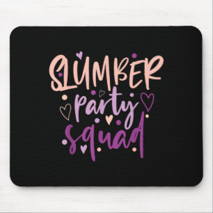 Mädchen-Schlafparty-Truppe Übernachtung Pyjama-Näg Mousepad