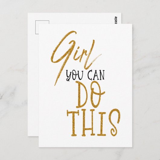Mädchen Sie können dieses ermutigende Zitat Gold B Postkarte (Vorne/Hinten)