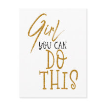 Mädchen Sie können dieses ermutigende Zitat Gold B