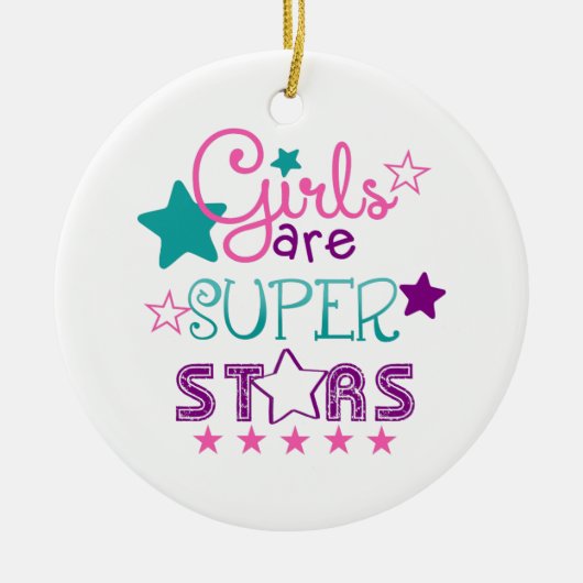 Mädchen sind Supersterne Keramik Ornament (Vorne)
