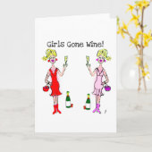 MÄDCHEN SIND WEIN GEKOMMEN! FUN WEINDRUCK KARTE (Gelbe Blume)