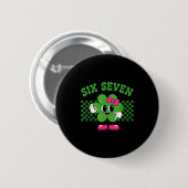 Mädchen Six Seven 67 Meme St Button (Vorne & Hinten)