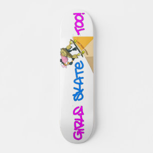 Mädchen Skate auch! Skateboard