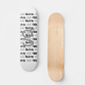 Mädchen Skate auch! - Weißes Skateboard - (schwarz (Vorderseite)