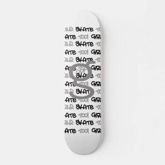 Mädchen Skate auch! - Weißes Skateboard - (schwarz (Vorne)