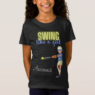 Mädchen Softball-Spielerin Schwingen Wie Ein Mädch T-Shirt