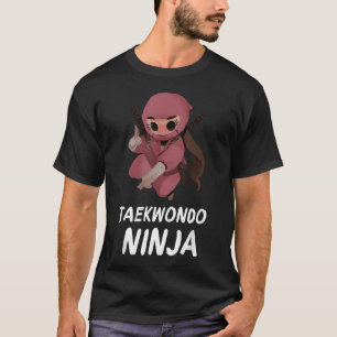 Mädchen Taekwondo Ninja Lustige Kampfsportarten T-Shirt