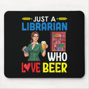 Mädchen trinken nur eine Bibliothekarin, die Liebe Mousepad