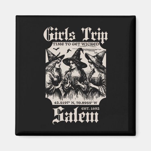 Mädchen Trip Salem 1692 sie vermissten eine Hexe Magnet (Vorne)