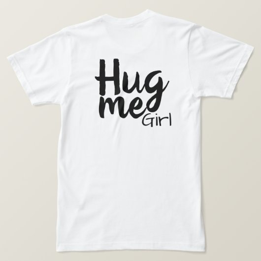 Mädchen umarmen T-Shirt (Design Rückseite)