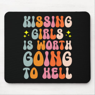 Mädchen werden es wert mousepad