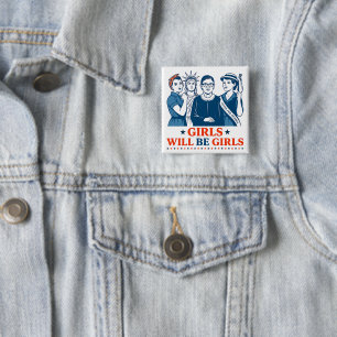 Mädchen werden Girls Patriotic Feminist 4. Juli Button