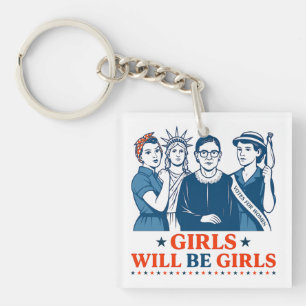 Mädchen werden Girls Patriotic Feminist 4. Juli Schlüsselanhänger