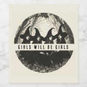 Mädchen werden Mädchen sein, die ein gewohntes Hal Weinetikett (Einzelnes Label)