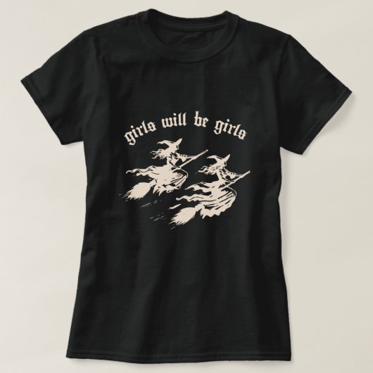 Mädchen werden Mädchen sein T-Shirt (Design vorne)