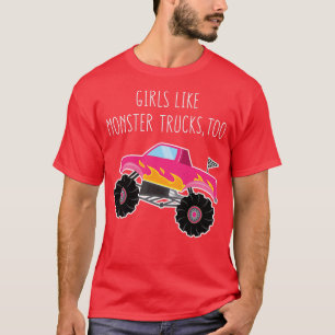 Mädchen wie Monster Trucks zu Lustigen Sprüchen Pr T-Shirt