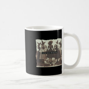 Mädchen wird Girl Funny Witch Hexe Vibes Hallowe Kaffeetasse