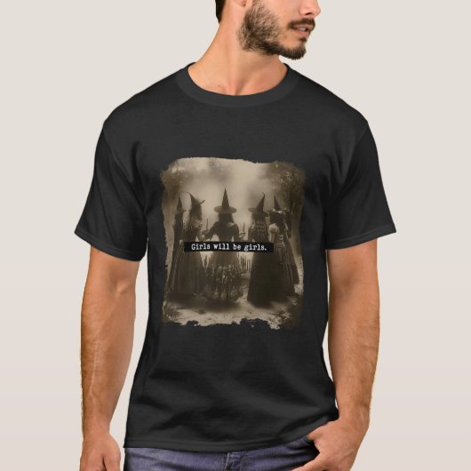 Mädchen wird Mädchen Hexenwitscher Witschy Vi sein T-Shirt (Vorderseite)