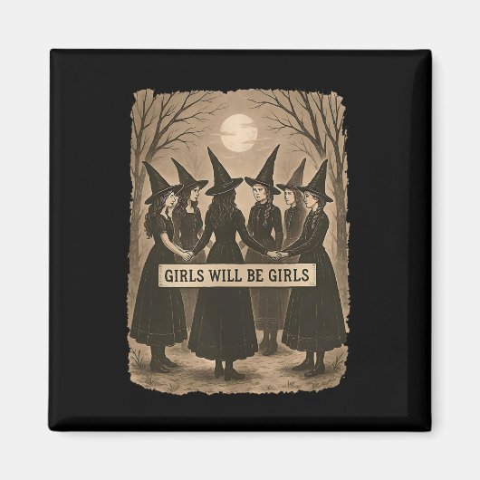 Mädchen wird Mädchen Hexerei Hexerei Spooky Saison Magnet (Vorne)