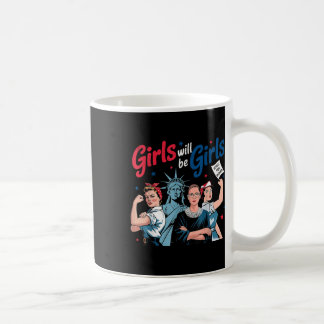 Mädchen wird Mädchen patriotischer feministischer  Kaffeetasse