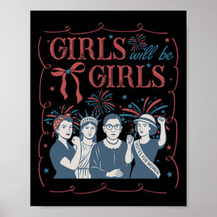 Mädchen wird Mädchen patriotischer feministischer Poster