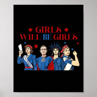 Mädchen wird Mädchen patriotischer feministischer  Poster