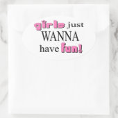 Mädchen wollen einfach Spaß haben! Aufkleber (Tasche)