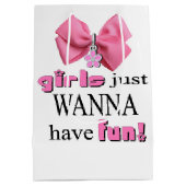 Mädchen wollen einfach Spaß haben! Mittlere Geschenktüte (Rückseite)