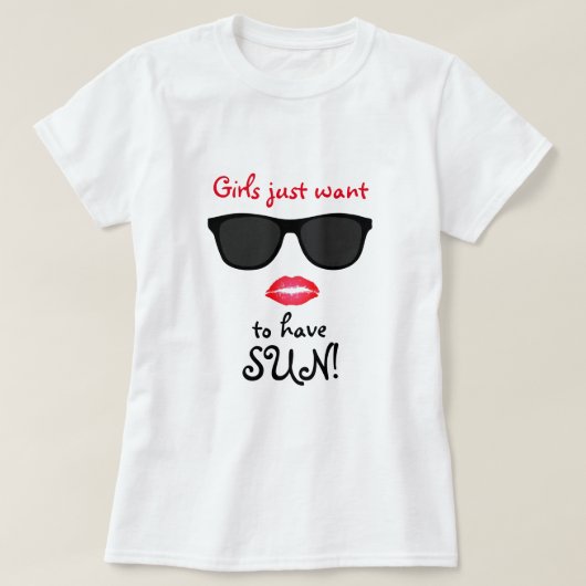 Mädchen wollen gerade Sun-T - Shirt (Design vorne)
