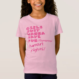 MÄDCHEN WOLLEN GERADE, UM menschliche Grundrechte T-Shirt