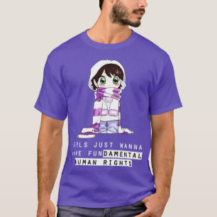 Mädchen wollen nur grundlegende Menschenrechte T-Shirt