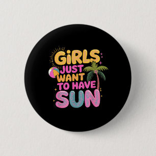 Mädchen wollen nur sonnige, wirbelnde Retro-Sommer Button