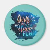 Mädchen wollen nur Spaß haben Magnet (Vorne)