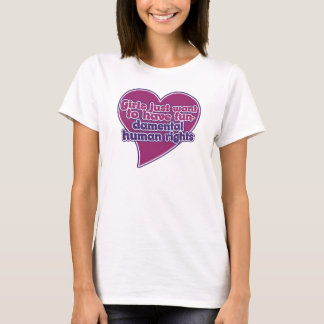 Mädchen wollte einfach, grundlegende Menschenrecht T-Shirt