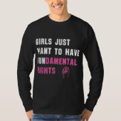 Mädchen Wollte einfach, Grundrechte lustig zu habe T-Shirt (Vorderseite)