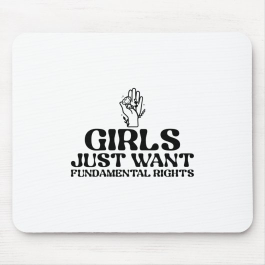 Mädchen Wollte nur Grundrechte Mousepad (Vorne)