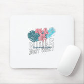 Mädchen Wollte nur Grundrechte Mousepad (Mit Mouse)
