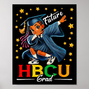 Mädchen Zukunft Hbcu Absolvent Geschichte Schwarz Poster
