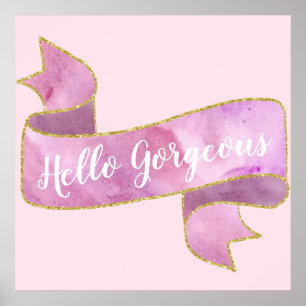 Mädchenhaft schöne Blush-Pink Hello Gorgeous Goldb Poster