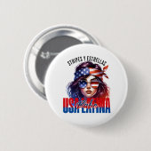 Mädchenhafte Latina Fourth of July Unabhängigkeit Button (Vorne & Hinten)